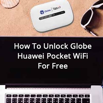 How To Unlock/Openline Globe Huawei Pocket WiFi .
